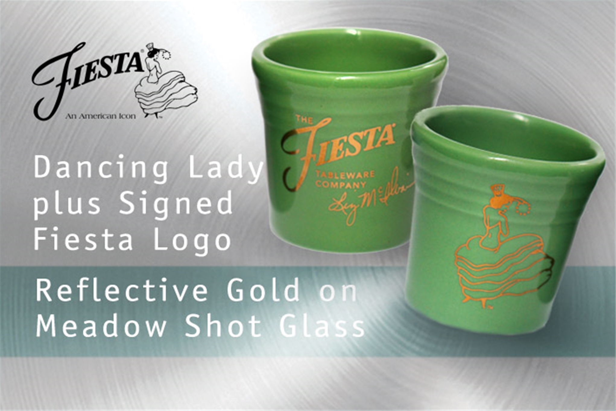 Fiesta Dancing Lady Meadow shot glass with Liz McIlvains signature